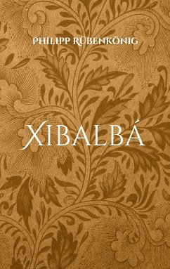 Xibalbá (eBook, ePUB)