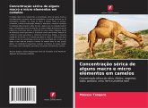 Concentração sérica de alguns macro e micro elementos em camelos