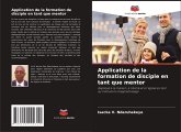 Application de la formation de disciple en tant que mentor