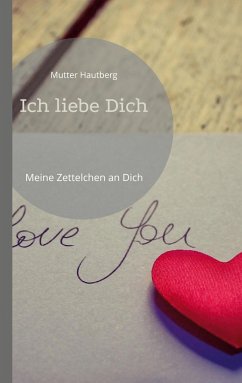 Ich liebe Dich - Hautberg, Mutter