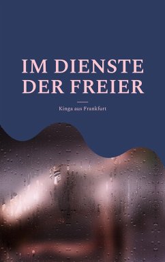 Im Dienste der Freier - Frankfurt, Kinga aus