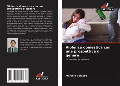 Violenza domestica con una prospettiva di genere - Velasco, Marcelo