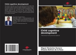 Child cognitive development - Montañez Romero, Miguel;Beltran de la Rosa, Elisama