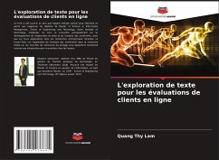 L'exploration de texte pour les évaluations de clients en ligne - Lam, Quang Thy