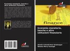 Economia monetaria, banche e altre istituzioni finanziarie