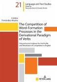 The Competition of Word-Formation Processes in the Derivational Paradigm of Verbs