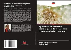 Synthèse et activités biologiques de nouveaux composés hétéroaryles - Somarapu, Vijaya Laxmi;Gali, Rajitha