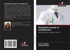 Anestesia locale in endodonzia - Satpute, Tanvi;Mulay, Sanjyot