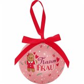 Weihnachtskugel "Traumfrau"