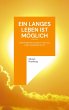 Ein langes Leben ist möglich - Bild 1