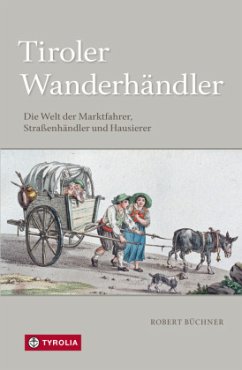 Tiroler Wanderhändler - Büchner, Robert