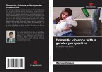 Domestic violence with a gender perspective