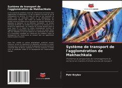 Système de transport de l'agglomération de Makhachkala - Krylov, Petr