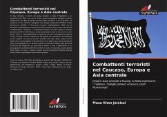 Combattenti terroristi nel Caucaso, Europa e Asia centrale - Jalalzai, Musa Khan