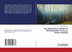 The Respiratory Health of Woodworkers in Accra Timber Market - Ennin, Isaac Ekow
