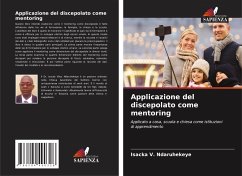 Applicazione del discepolato come mentoring - Ndaruhekeye, Isacka V.