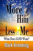 More of HIM, Less of Me (eBook, ePUB)