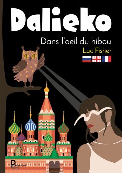 Dans l'œil du hibou (eBook, ePUB) - Fisher, Luc