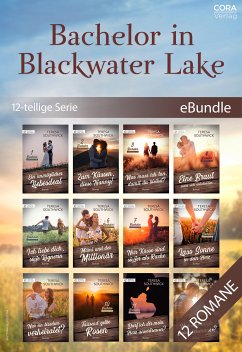 Bachelor in Blackwater Lake (12-teilige Serie) (eBook, ePUB) - Southwick, Teresa