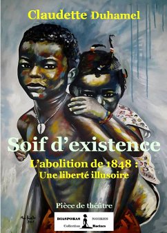 Soif d'existence (eBook, ePUB) - Duhamel, Claudette