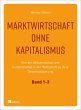 Marktwirtschaft ohne Kapitalismus... - Bild 1