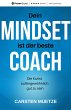 Dein MINDSET ist der beste COACH... - Bild 1