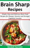 Brain Sharp Recipes (eBook, ePUB)