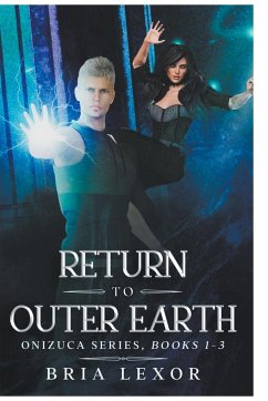 Return To Outer Earth - Lexor, Bria