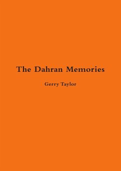 The Dahran Memories - Taylor, Gerry