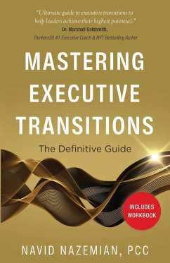 Mastering Executive Transitions - Nazemian, Navid