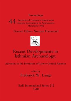 Recent Developments in Isthmian Archaeology