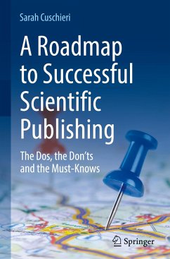 A Roadmap to Successful Scientific Publishing - Cuschieri, Sarah