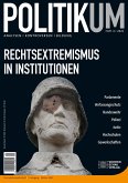 Rechtsextremismus in Institutionen (eBook, PDF)
