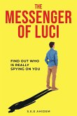 The Messenger of Luci
