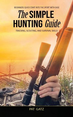 The Simple Hunting Guide - Tbd