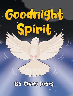 Goodnight Spirit - Keyes, Cindy
