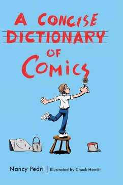 Concise Dictionary of Comics (Hardback) - Pedri, Nancy