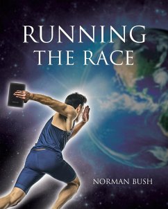 Running the Race - Bush, Norman