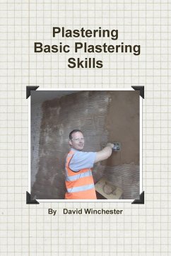 Plastering Basic Plastering Skills - Winchester, David
