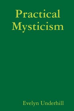 Practical Mysticism - Underhill, Evelyn