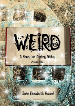 Weird - Powell, Julie Elizabeth