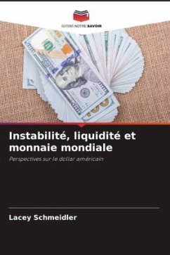 Instabilité, liquidité et monnaie mondiale Cover Instabilité, liquidité et monnaie mondiale