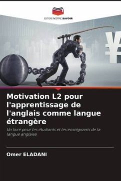 Motivation L2 pour l'apprentissage de l'anglais comme langue étrangère - ELADANI, Omer