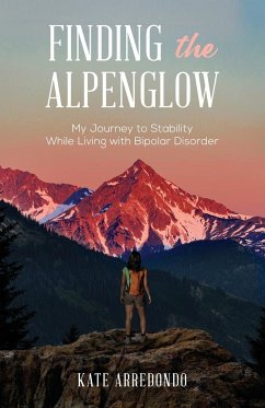 Finding the Alpenglow - Arredondo, Kate