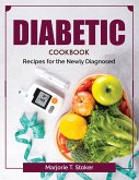 Diabetic Cookbook: Recipes for the Newly Diagnosed