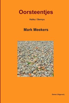 Oorsteentjes / Haiku - Mark Meekers