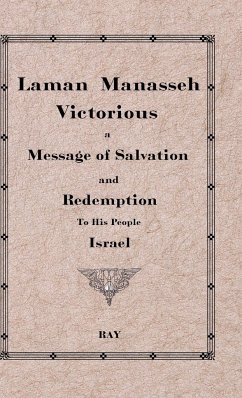 Laman Manasseh Victorious - Ray, William K. (Psued); Kingston, Charles W.; Stone, Jesse B.