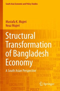 Structural Transformation of Bangladesh Economy - Mujeri, Mustafa K.;Mujeri, Neaz