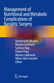 Management of Nutritional and Metabolic Complications of Bariatric Surgery