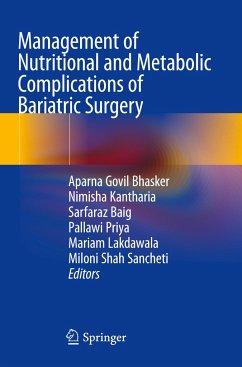 Management of Nutritional and Metabolic Complications of Bariatric Surgery